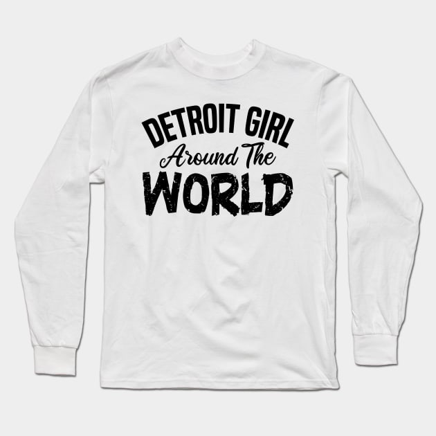 detroit girl around the world Long Sleeve T-Shirt by mdr design